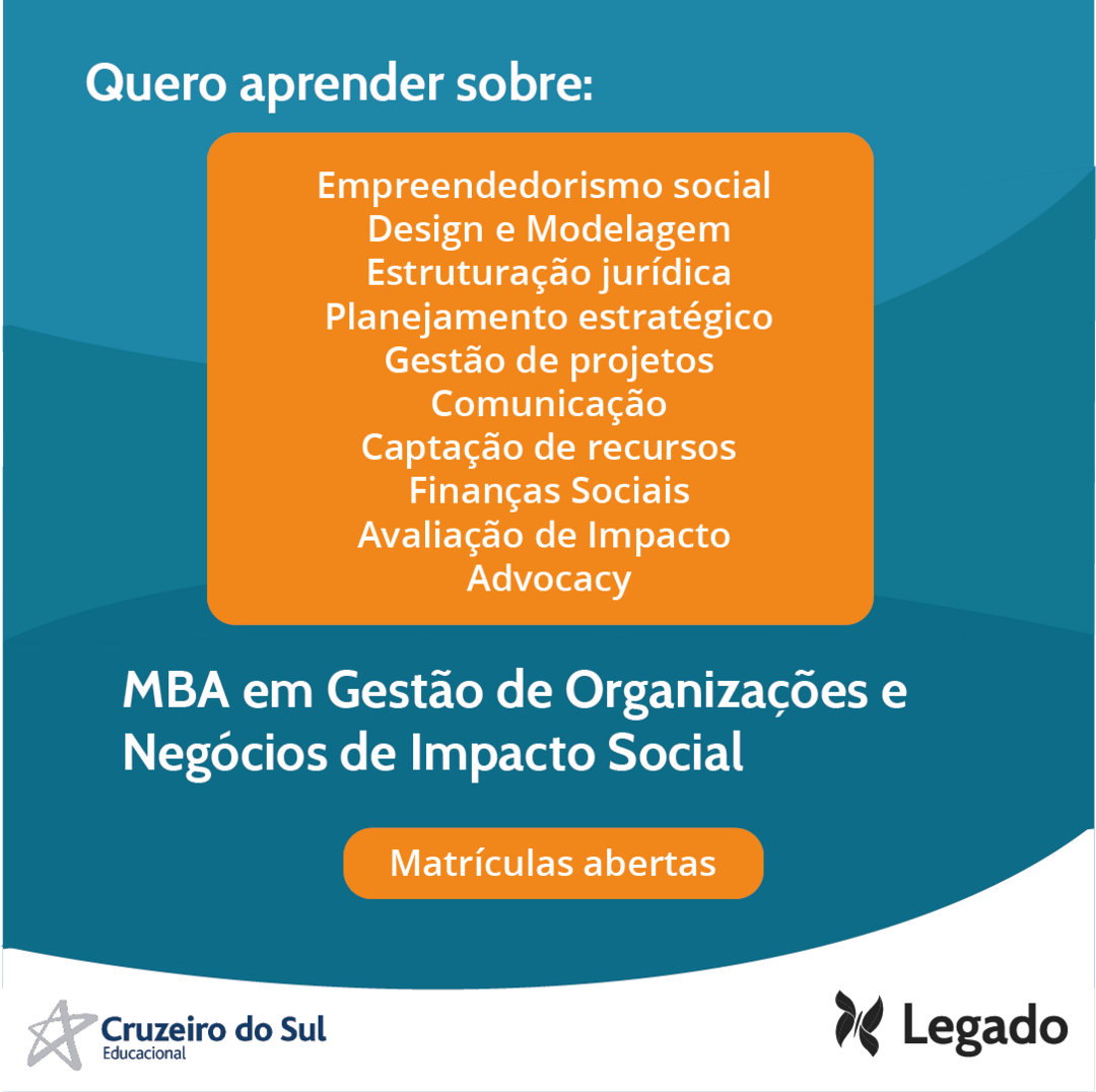 Matrículas abertas - MBA em Gestão de Organizações e Negócios de Impacto Social